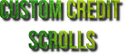 Custom Credit Scrolls Banner.png